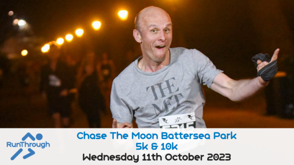 RunThrough Chase The Moon Battersea Park 10k - October 2023
